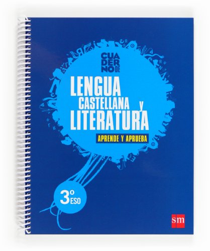 Cuaderno de Lengua Castellana y Literatura 3º ESO Aprende y Aprueba
