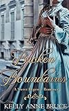 Broken Boundaries: A Sweet Regency Romance