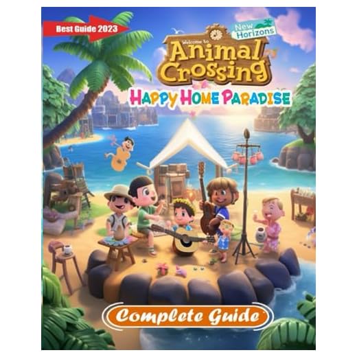 Animal Crossing New Horizons Happy Home Paradise Complete Guide: Secrets, Tips, Tricks, Hints, Guides, And Help