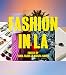 Fashion in LA