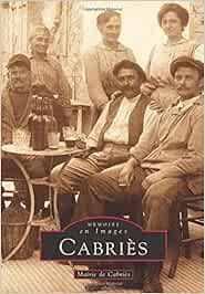 Cabriès (Mémoire en images)