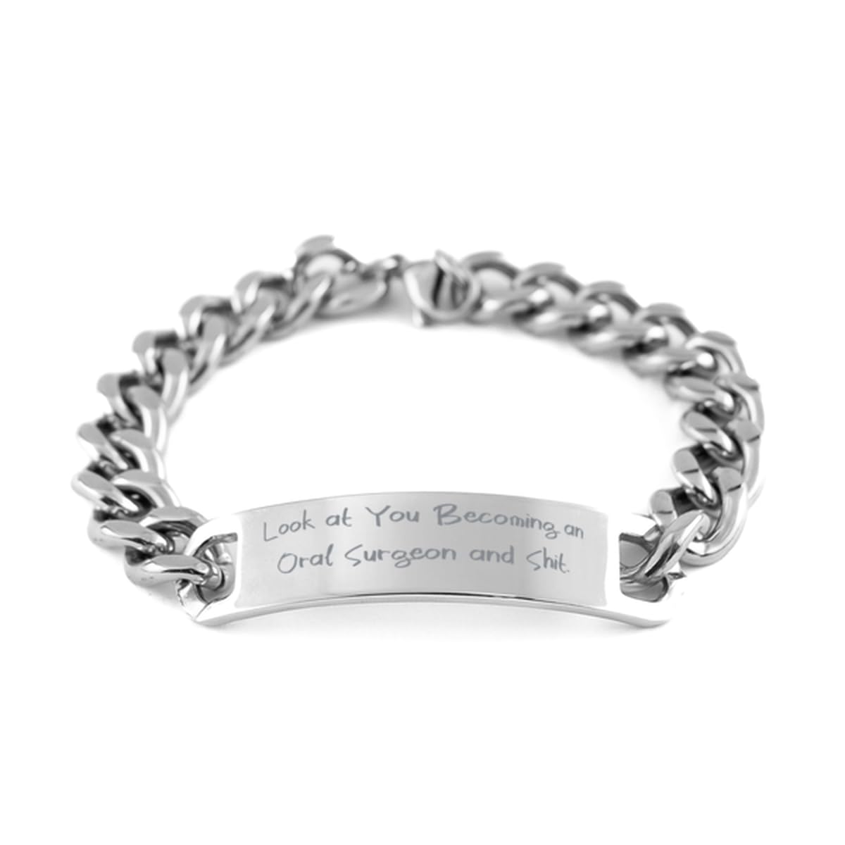 Look at You Oral surgeon Cuban Chain Bracelet Sarcastic Oral surgeon Gifts Engraved Bracelet For Coworkers from Team