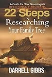 22 Steps in Researching Your Family Tree: A Guide for New Genealogists - DISCOVERING YOUR ROOTS
