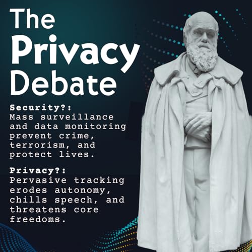 The Privacy Debate: Security vs. Surveillance.