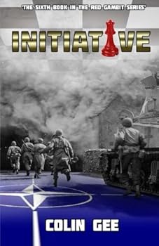 Initiative - The sixth book in the Red Gambit series. - Book #6 of the Red Gambit
