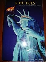 Choices, An American Government Reader, University of Georgia Edition 0536236704 Book Cover