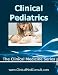 Clinical Pediatrics and Adolescent Medicine - 2016 (The Clinical Medicine Series Book 26)