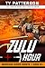 Zulu Hour: Action Suspense Thriller (Warriors Series Shorts Book 1)