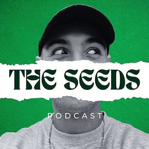 The Seeds Podcast Titelbild