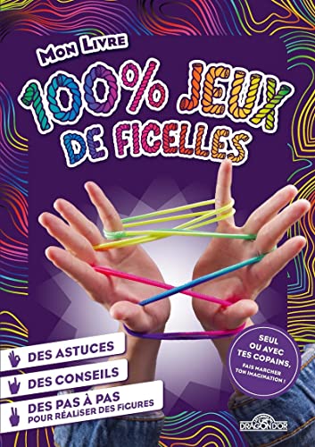 Mon livre 100 % jeux de ficelles