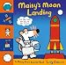 Maisy's Moon Landing: A Maisy First Science Book