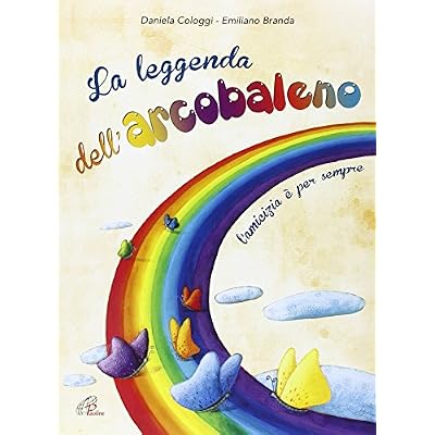 La Leggenda Dell'arcobaleno