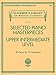 Price comparison product image Selected Piano Masterpieces - Upper Intermediate Level (Piano Book): 28 Pieces by 12 Composers (Schirmer's Library of Musical Classics)