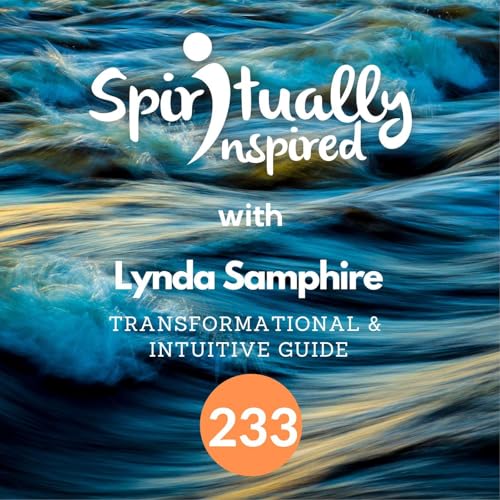 Bufo is quick and powerful - Lynda Samphire | Spiritually Inspired #233 cover art