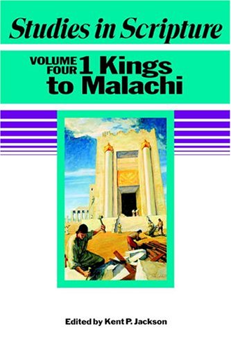 Studies in Scripture: 1 Kings to Malachi, Vol. 4