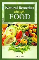 Natural Remedies through Food. 8189297678 Book Cover