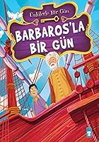 Barbaros'la Bir Gün 6051140506 Book Cover