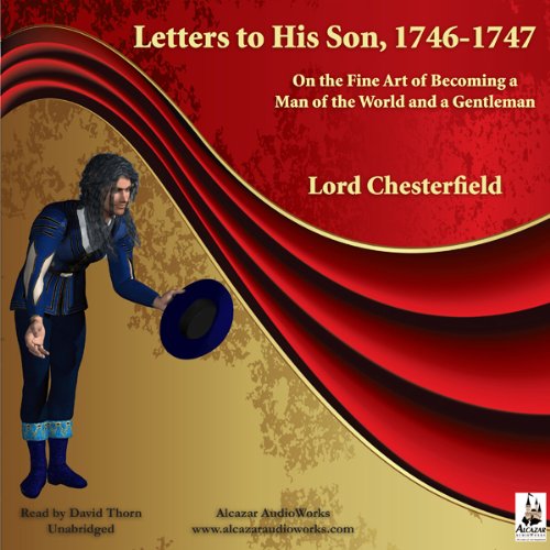 Cover art for Letters to His Son, 1746-1747