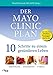 Produktbild Der Mayo-Clinic-Plan: 10 Schritte zu einem gesünderen Leben: 10 Schritte zu einer gesünderen Ernährung