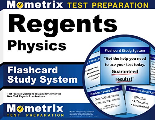 Regents Physics Exam Flashcard Study System: Regents Test Practice Questions & Review for the New York Regents Examinations