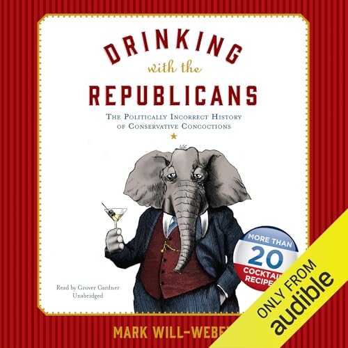 Page de couverture de Drinking with the Republicans