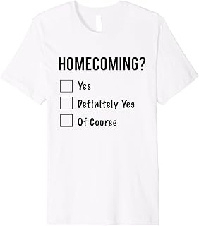 Homecoming Proposal Idea for Guys Premium T-Shirt