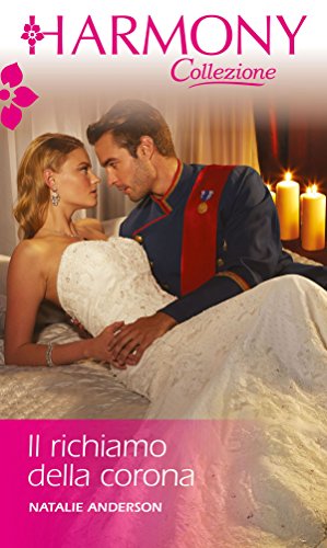 Il richiamo della corona: Harmony Collezione