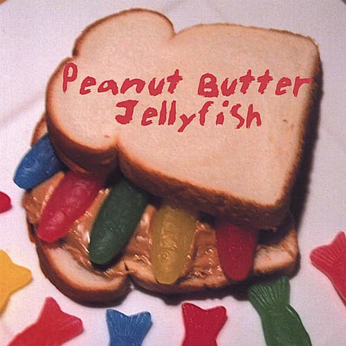 Peanut Butter Jellyfish Peanut Butter Jellyfish Music