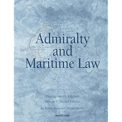 Admiralty and Maritime Law Volume 2, Second Edition