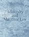 Admiralty and Maritime Law Volume 2, Second Edition