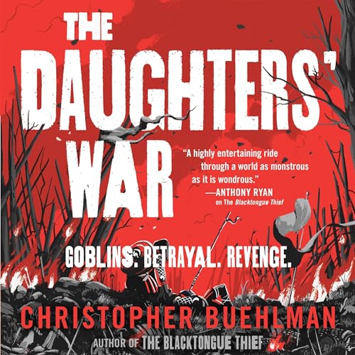 Christopher Buehlman presents The Daughters' War episode artwork