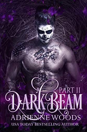Darkbeam Part II: A Dragonian Series Novel: The Rubicon's Story (The Beam Series Book 3) by [Adrienne Woods, Joemel  Requezza, Veronica Olivier]