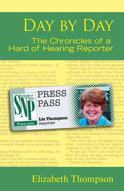 Buy Day by Day: The Chronicles of a Hard of Hearing Reporter: The Chronicles of a Hard of Hearing Reporter Volume 7 (Gallaudet New Deaf Lives) — BookShops.in