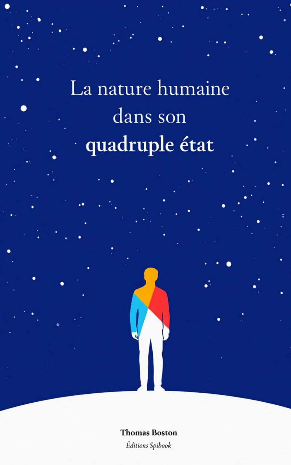 La nature humaine dans son quadruple état