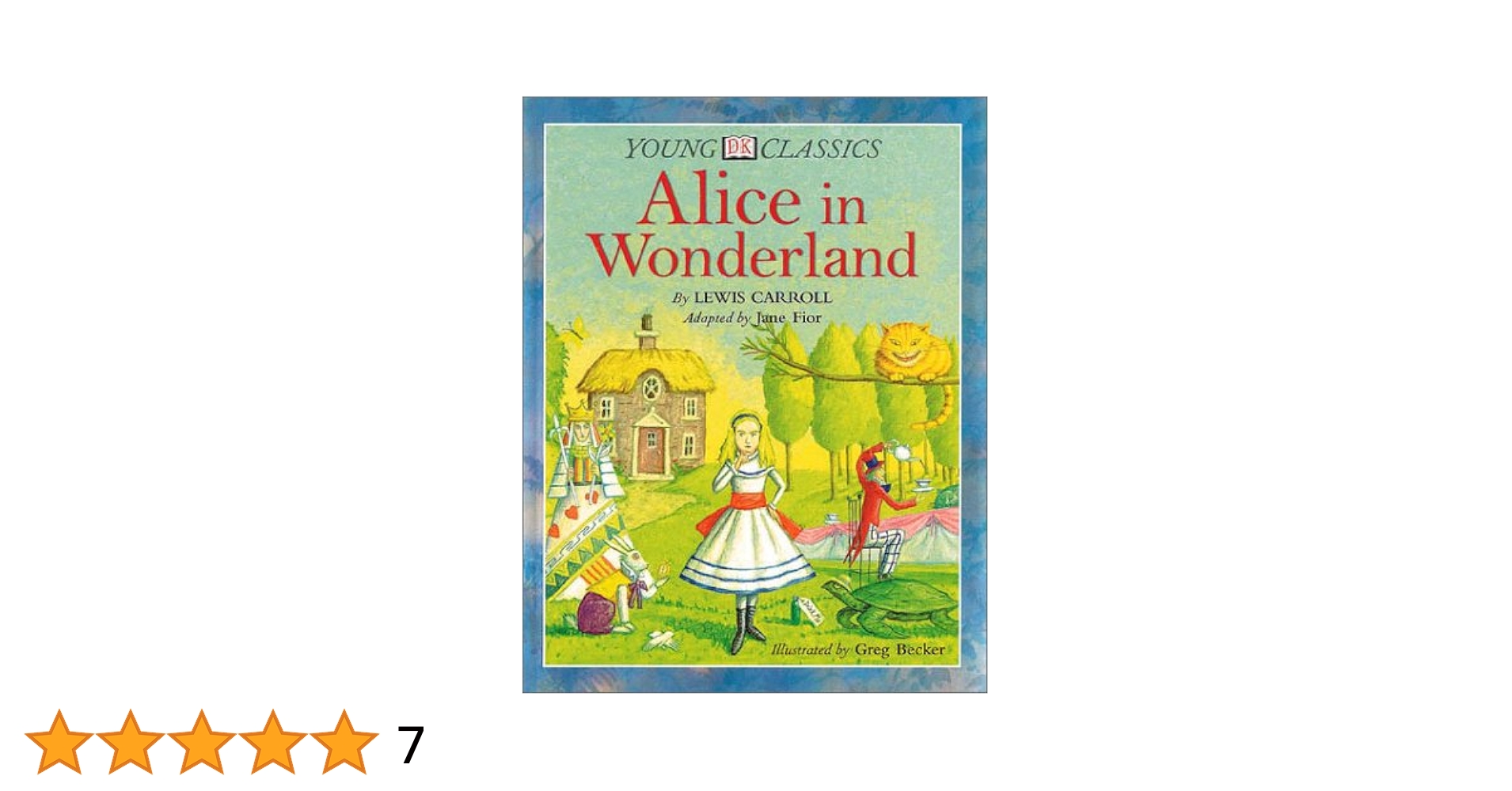 Alice in Wonderland: Carroll, Lewis, Fior, Jane, Becker, Greg