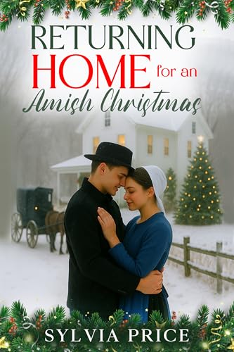 Returning Home for an Amish Christmas: A Holiday Romance