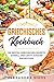 Griechisches Kochbuch : Die besten Griechischen Rezepte schnell und leicht zuhause nachkochen