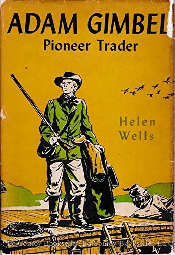 Adam Gimbel: Pioneer Trader B0017OCMAE Book Cover