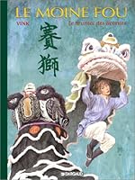 Le Moine fou, tome 9 : Le Tournoi des licornes (grand format) (LE MOINE FOU, 9) 2205046640 Book Cover