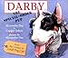 Darby, The Special Order Pup
