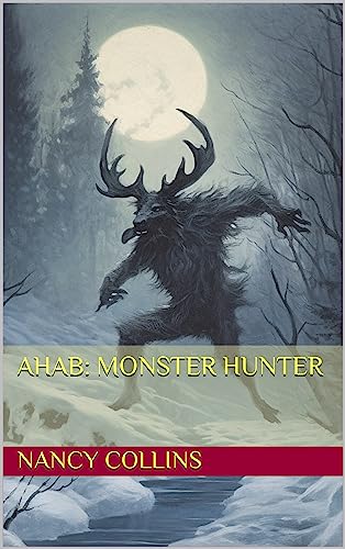Ahab: Monster Hunter
