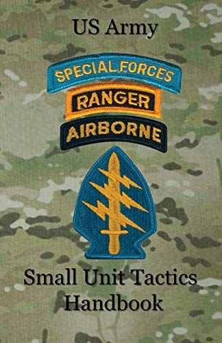 Télécharger US Army Small Unit Tactics Handbook Francais PDF