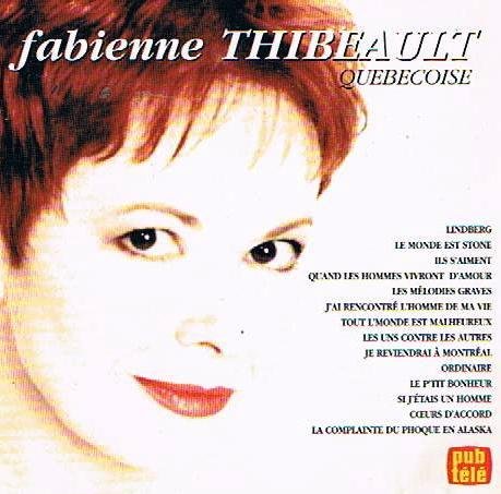 Quebecoise (Frn) [Audio CD] Fabienne Thibeault