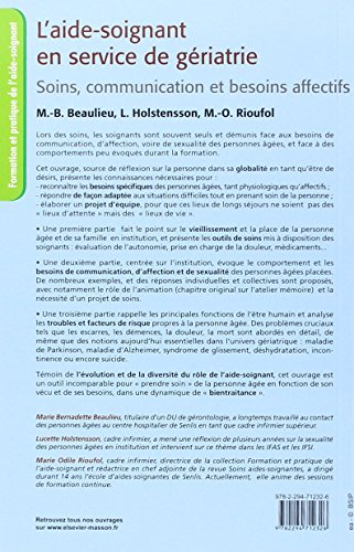 L'aide-soignant En Service de Geriatrie: Soins,communication