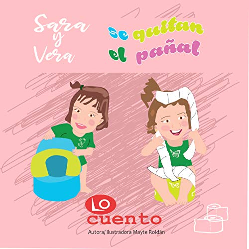 Sara y Vera se quitan el pañal
