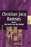 Ramses, Bd. 4. Die Herrin von Abu Simbel (Großdruck) - Christian Jacq