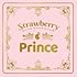 Strawberry Prince(完全生産限定盤A)