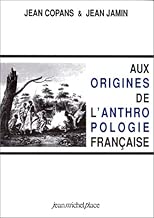 Download Aux origines de l'anthropologie française PDF