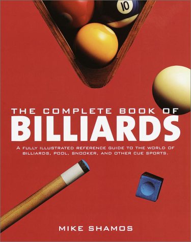The Complete Book of Billiards