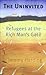 The Uninvited: Refugees at the Rich Man's Gate